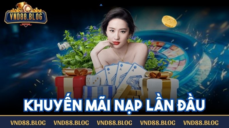 khuyến mãi nạp lần đầu