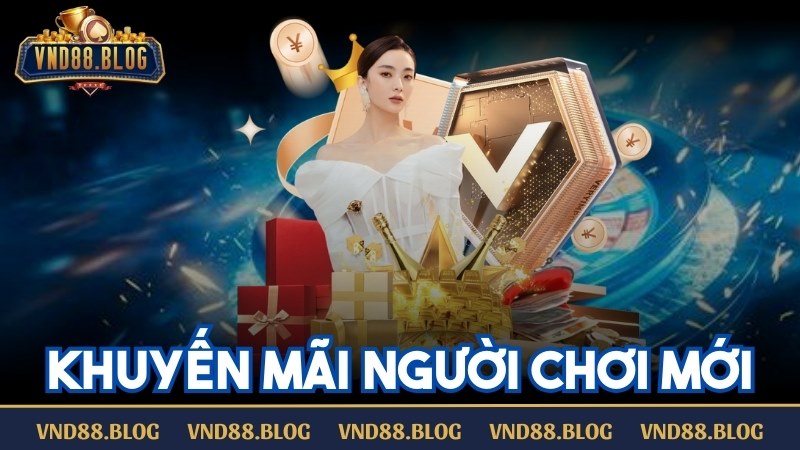 Chương trình khuyến mãi người chơi mới